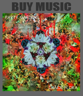 Party Gardens - Dance Flora